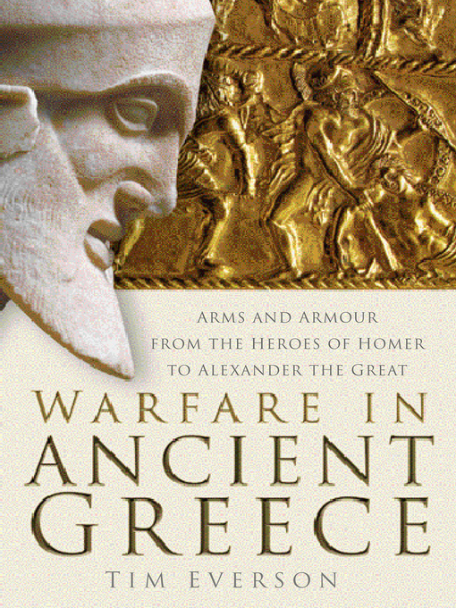 Title details for Warfare in Ancient Greece by Tim Everson - Available